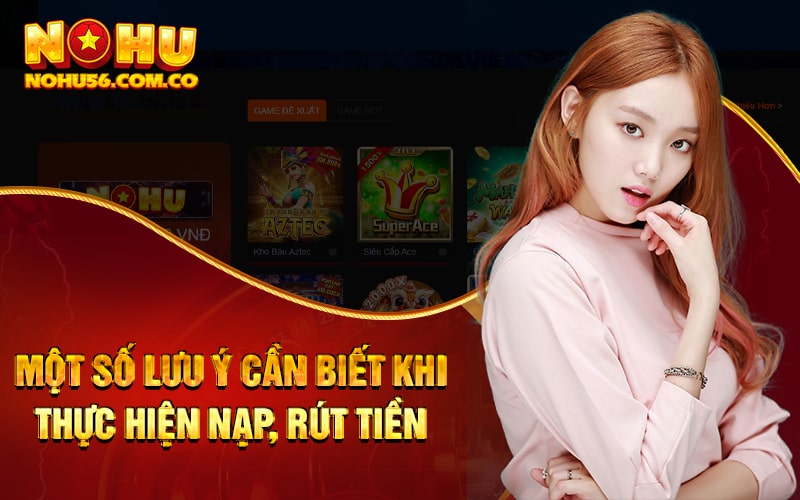 Rút Tiền Nohu56 Tại Trang Chủ Uy Tín Nhất 2023 3 Điều kiện cho phép người chơi thực hiện rút tiền Nohu56