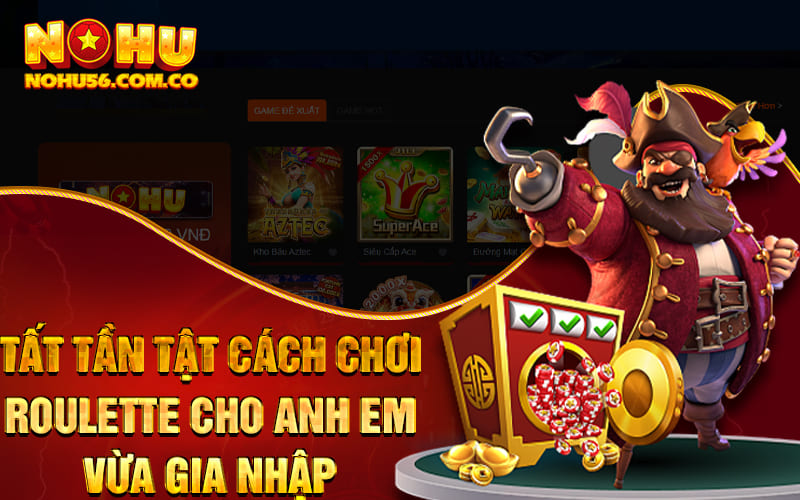 Tất Tần Tật Cách Chơi Roulette Cho Anh Em Vừa Gia Nhập 1 Tất Tần Tật Cách Chơi Roulette Cho Anh Em Vừa Gia Nhập