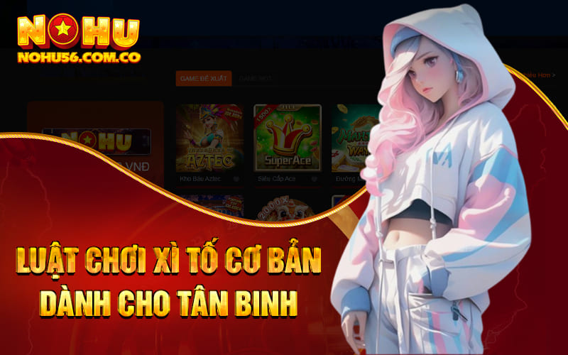 Cách Chơi Xì Tố – Bí Quyết Từ Cao Thủ Bất Bại Tại Nohu56 3 Luật chơi Xì tố cơ bản dành cho tân binh